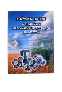 Katalog łożysk tocznych do ciągników i maszyn rolniczych