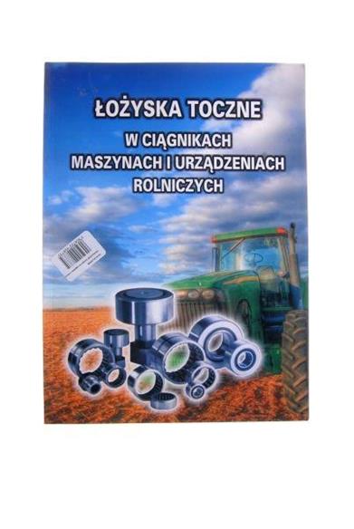 Katalog łożysk tocznych do ciągników i maszyn rolniczych