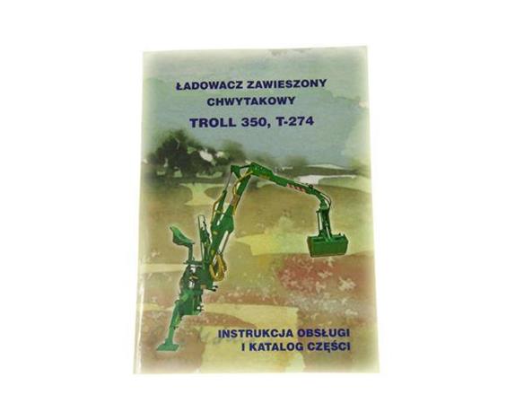Katalog i instrukcja ładowacz zawieszany Trol 350 T-274-23212